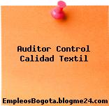 Auditor Control Calidad Textil