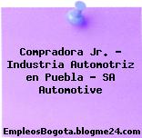 Compradora Jr. – Industria Automotriz en Puebla – SA Automotive
