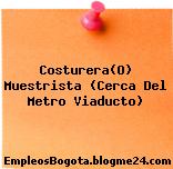 Costurera(O) Muestrista (Cerca Del Metro Viaducto)