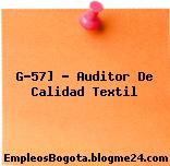 G-57] – Auditor De Calidad Textil