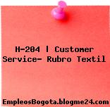 H-204 | Customer Service- Rubro Textil