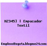 HZ345] | Empacador Textil