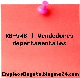 RB-548 | Vendedores departamentales
