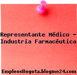 Representante Médico – Industria Farmacéutica