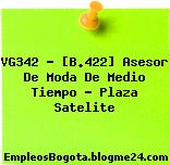 VG342 – [B.422] Asesor De Moda De Medio Tiempo – Plaza Satelite