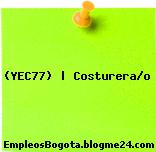(YEC77) | Costurera/o