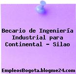 Becario de Ingeniería Industrial para Continental – Silao