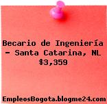 Becario de Ingeniería – Santa Catarina, NL $3,359