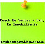 Coach De Ventas – Exp. En Inmobiliaria
