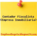 Contador Fiscalista (Empresa Inmobiliaria)