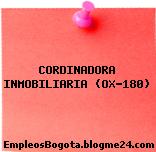 CORDINADORA INMOBILIARIA (OX-180)