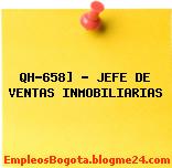 QH-658] – JEFE DE VENTAS INMOBILIARIAS