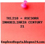 TKL210 – ASESORA INMOBILIARIA CENTURY 21