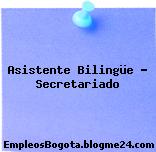 Asistente Bilingüe – Secretariado