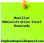 Auxiliar Administrativo Excel Avanzado