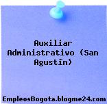 Auxiliar Administrativo (San Agustín)