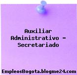 Auxiliar Administrativo – Secretariado
