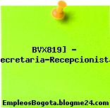BVX819] – Secretaria-Recepcionista