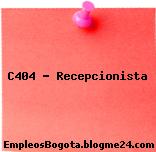 C404 – Recepcionista