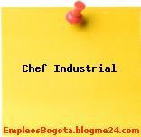 Chef Industrial