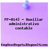 PP-014] – Auxiliar administrativo contable