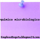 quimico microbiologico