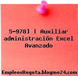 S-978] | Auxiliar administración Excel Avanzado