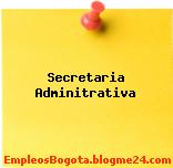 Secretaria Adminitrativa