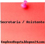 Secretaria / Asistente