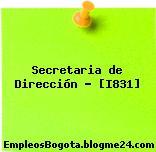 Secretaria de Dirección – [I831]