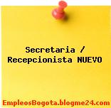 Secretaria / Recepcionista NUEVO
