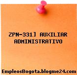 ZPN-331] AUXILIAR ADMINISTRATIVO