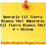 Operario Cil Tierra Blanca (Hs) 4Operario Cil Tierra Blanca (Hs) 4 – Alstom