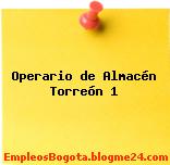 Operario de Almacén Torreón 1
