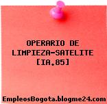OPERARIO DE LIMPIEZA-SATELITE [IA.85]