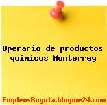 Operario de productos quimicos Monterrey