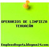 OPERARIOS DE LIMPIEZA TEHUACÁN