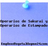 Operarios de Sakurai y Operarios de Estampado