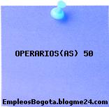 OPERARIOS(AS) 50