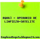 RQ86] – OPERARIO DE LIMPIEZA-SATELITE