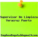 Supervisor De Limpieza Veracruz Puerto