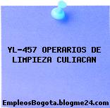 YL-457 OPERARIOS DE LIMPIEZA CULIACAN