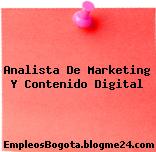 Analista De Marketing Y Contenido Digital
