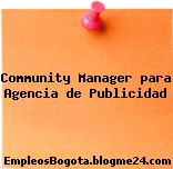 Community Manager para Agencia de Publicidad