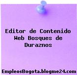 Editor de Contenido Web Bosques de Duraznos
