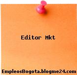 Editor Mkt