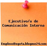 Ejecutivo/a de Comunicación Interna