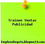 Trainee Ventas Publicidad