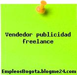 Vendedor publicidad freelance