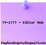 (Y-177) – Editor Web